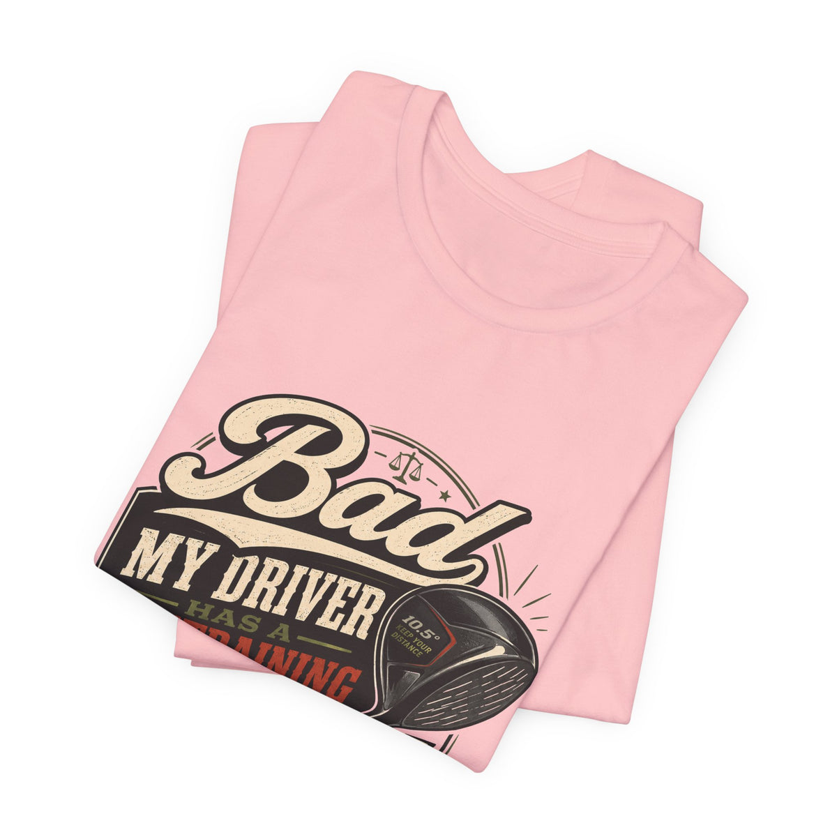 Bad - My Driver Has a Restraining Order