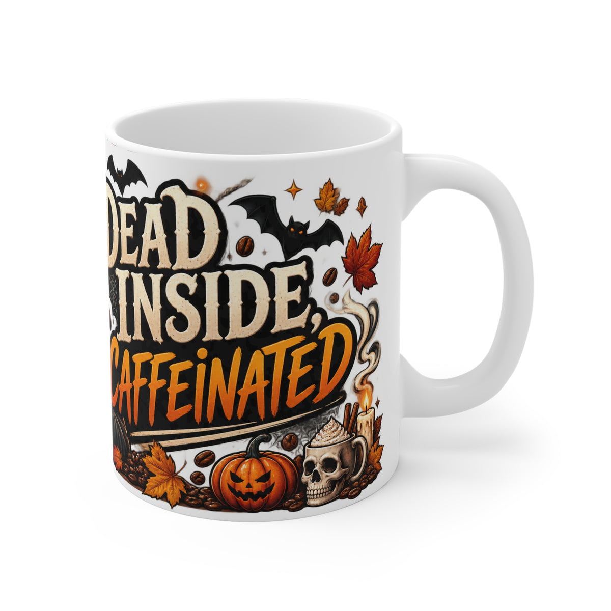 Dead Inside But Caffeinated Mug