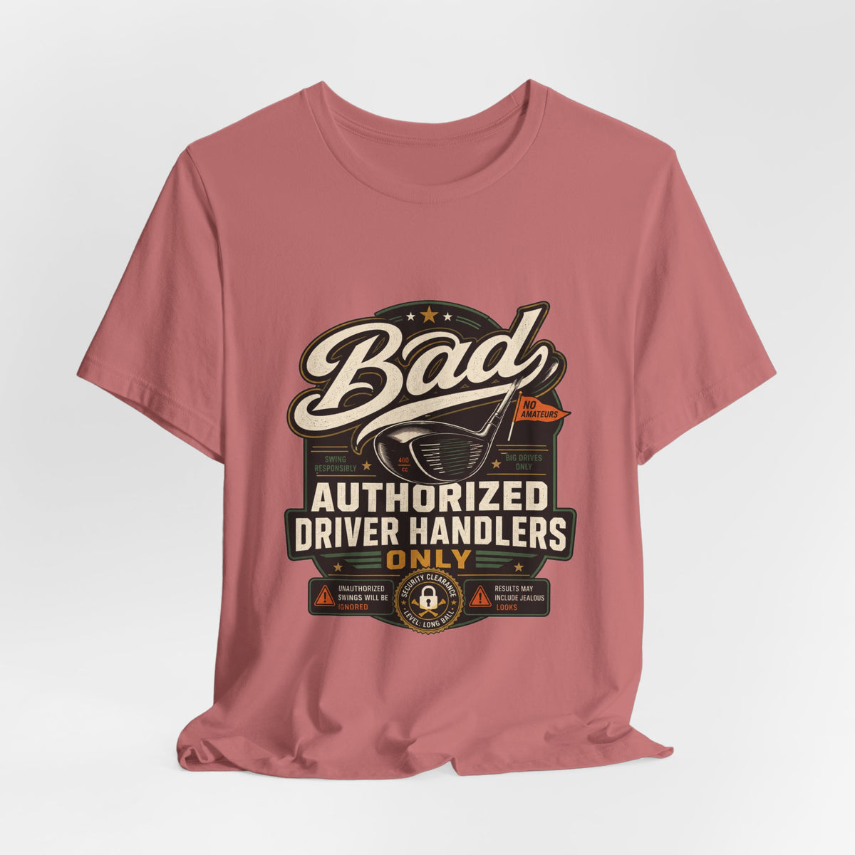 Bad - Authorized Driver Handlers Only