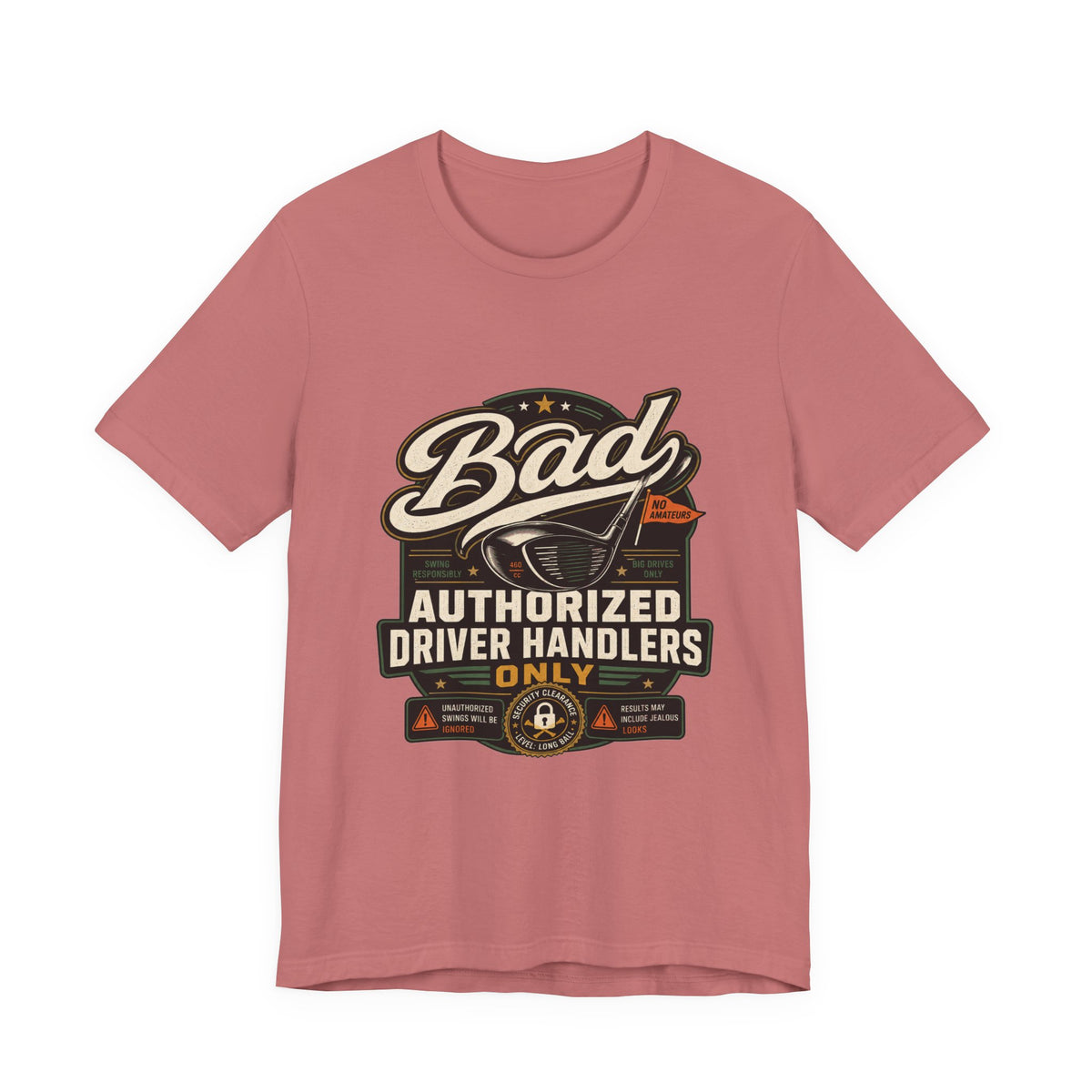 Bad - Authorized Driver Handlers Only
