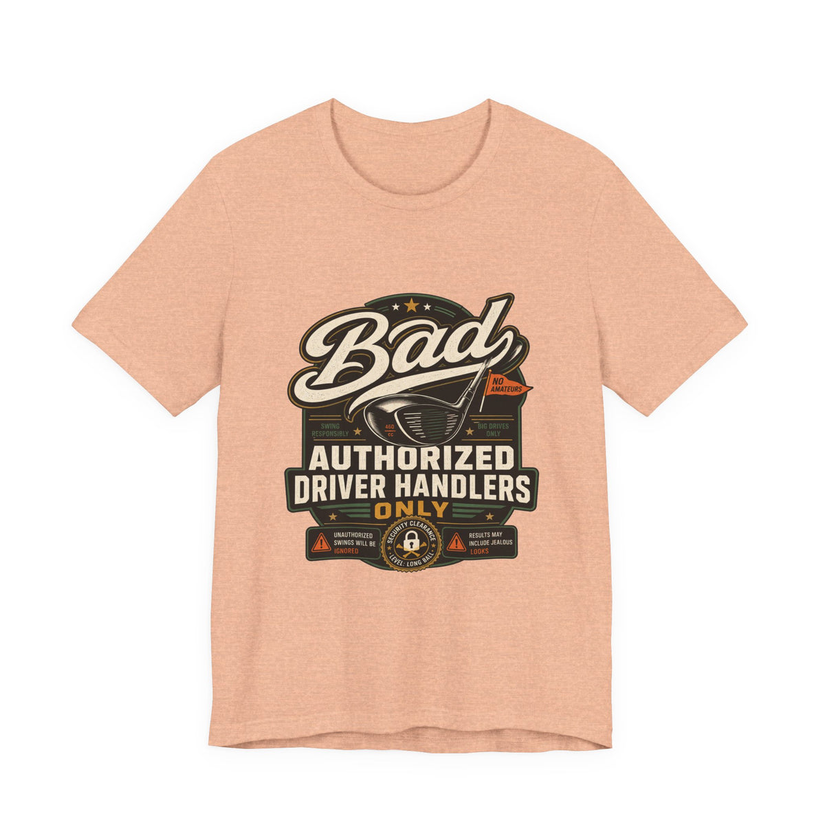 Bad - Authorized Driver Handlers Only
