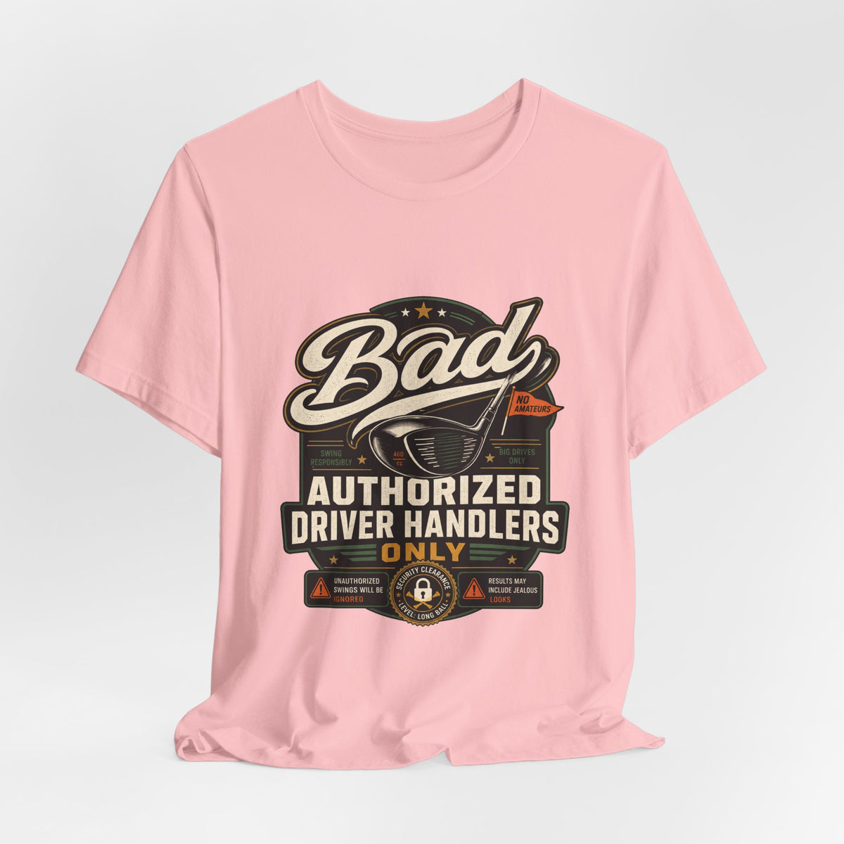 Bad - Authorized Driver Handlers Only